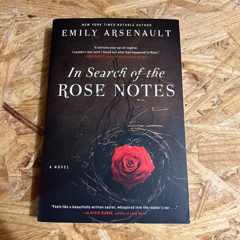 In Search of the Rose Notes