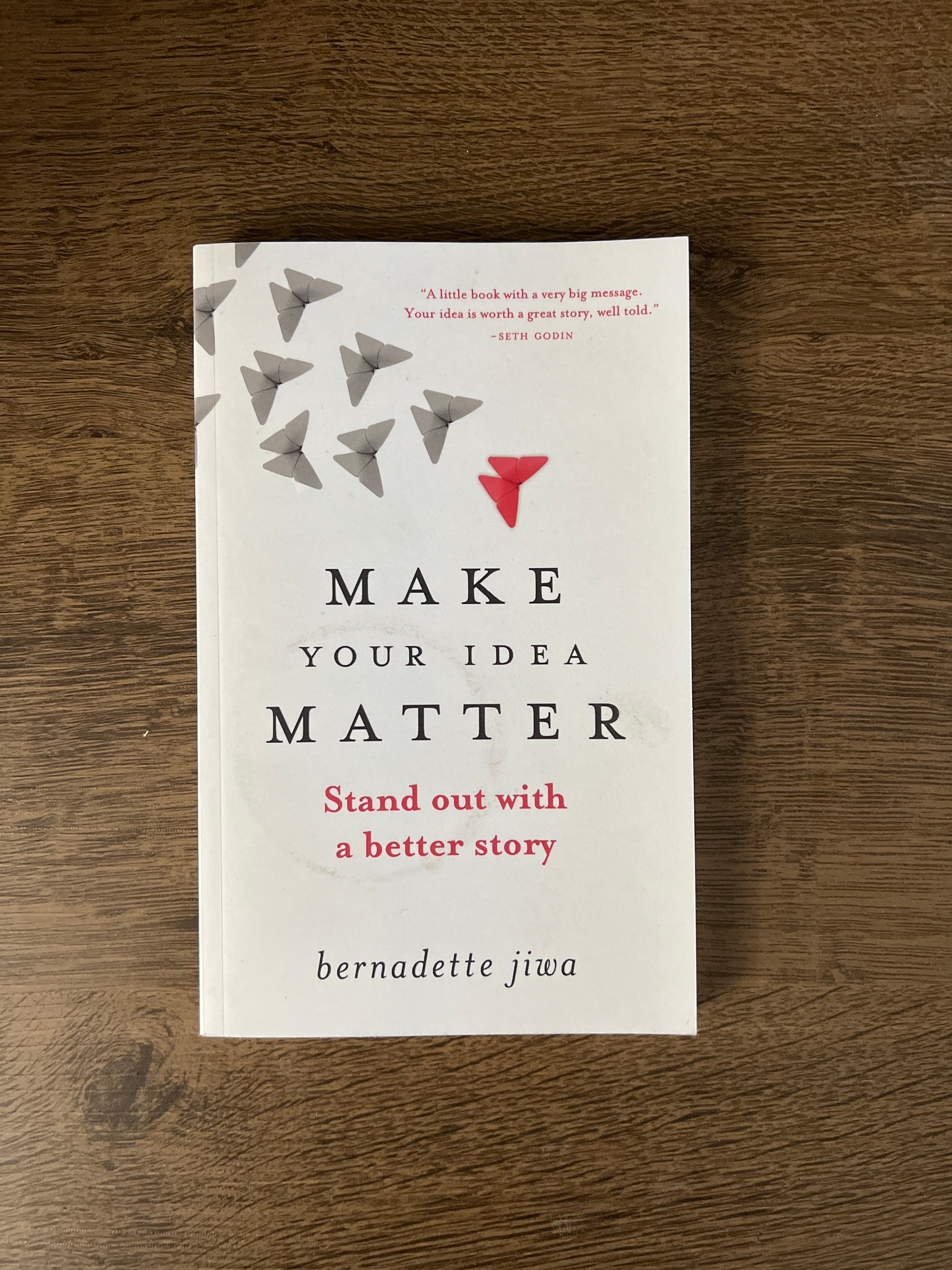Make Your Idea Matter