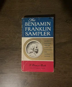 The Benjamin Franklin Sampler