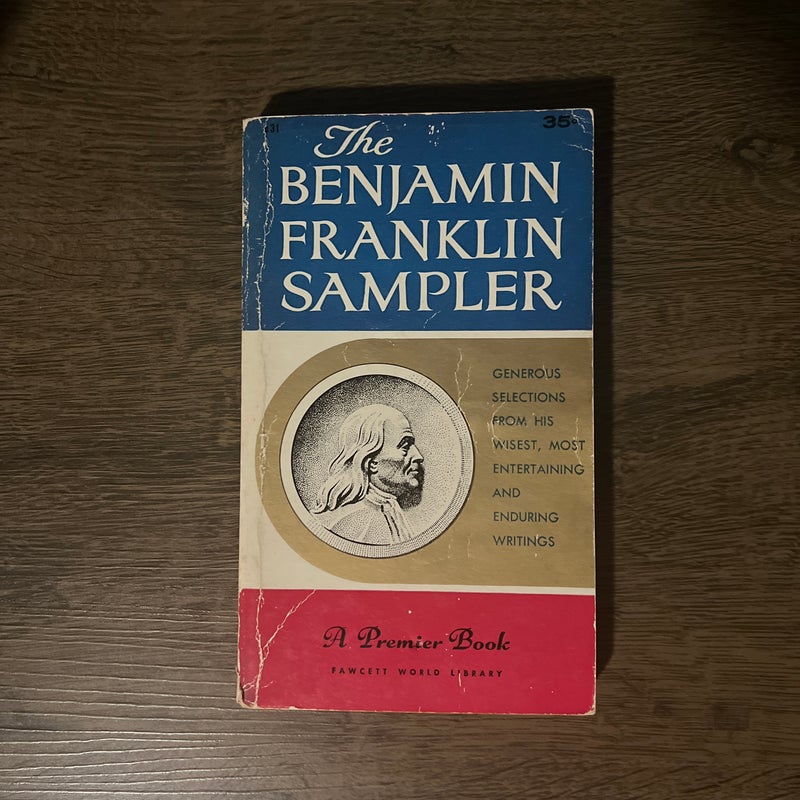 The Benjamin Franklin Sampler