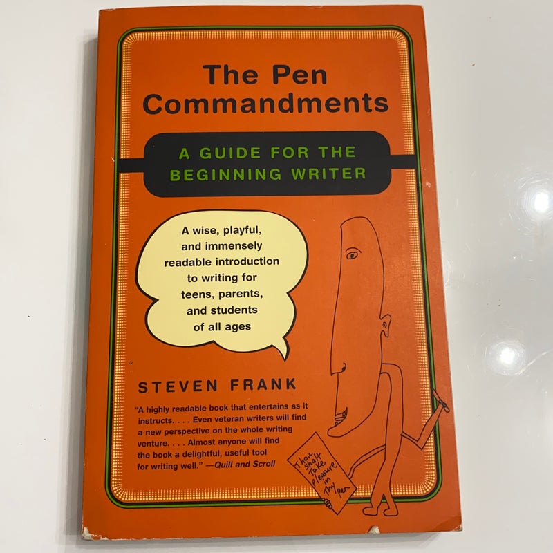 The Pen Commandments