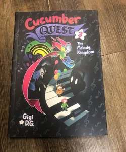 Cucumber Quest: the Melody Kingdom