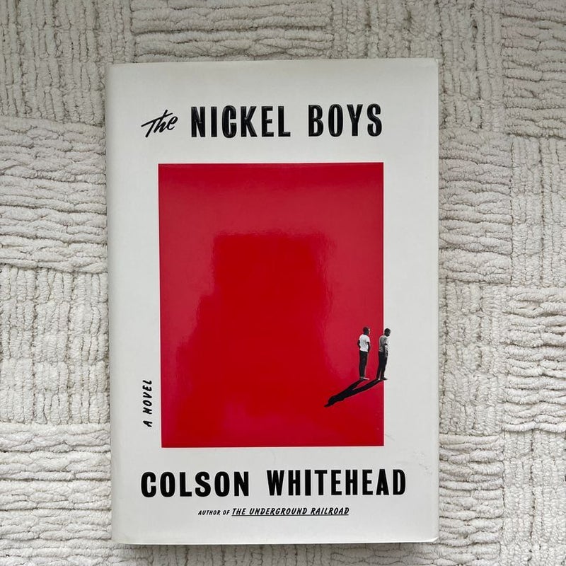 The Nickel Boys (Winner 2020 Pulitzer Prize for Fiction)