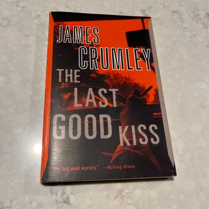 The Last Good Kiss