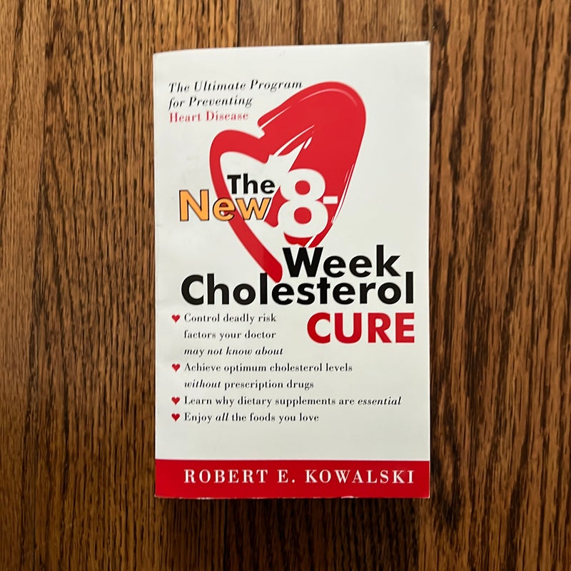 The New 8-Week Cholesterol Cure