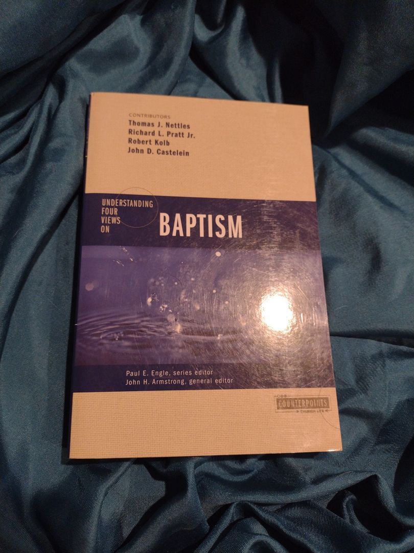 Understanding Four Views on Baptism