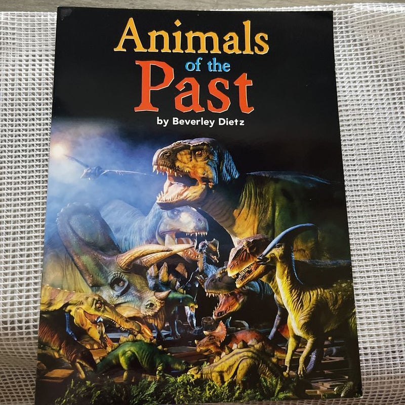 Houghton Mifflin Leveled reader Animals of the Past