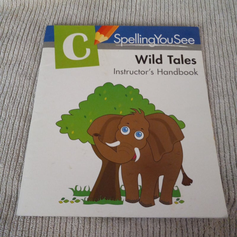 Wild Tales Instructor's Handbook C