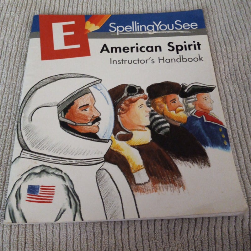 American Spirit Instructor's Handbook E