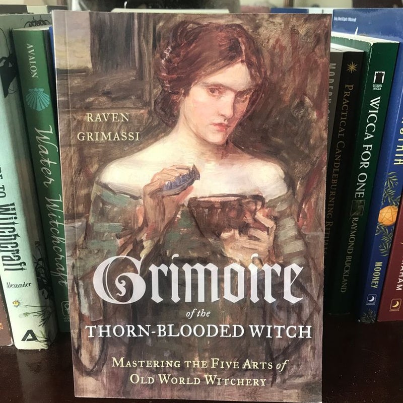 Grimoire of the Thorn-Blooded Witch