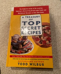 A Treasury Of Top Secret Recipes