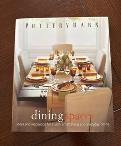 Pottery Barn Dining Spaces