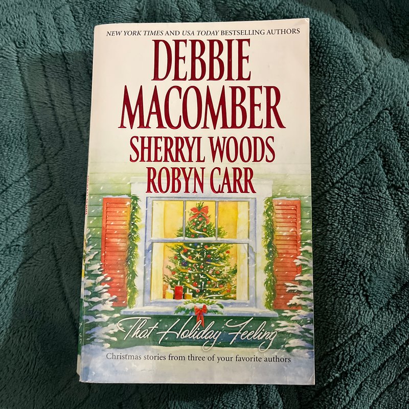 That Holiday Feeling