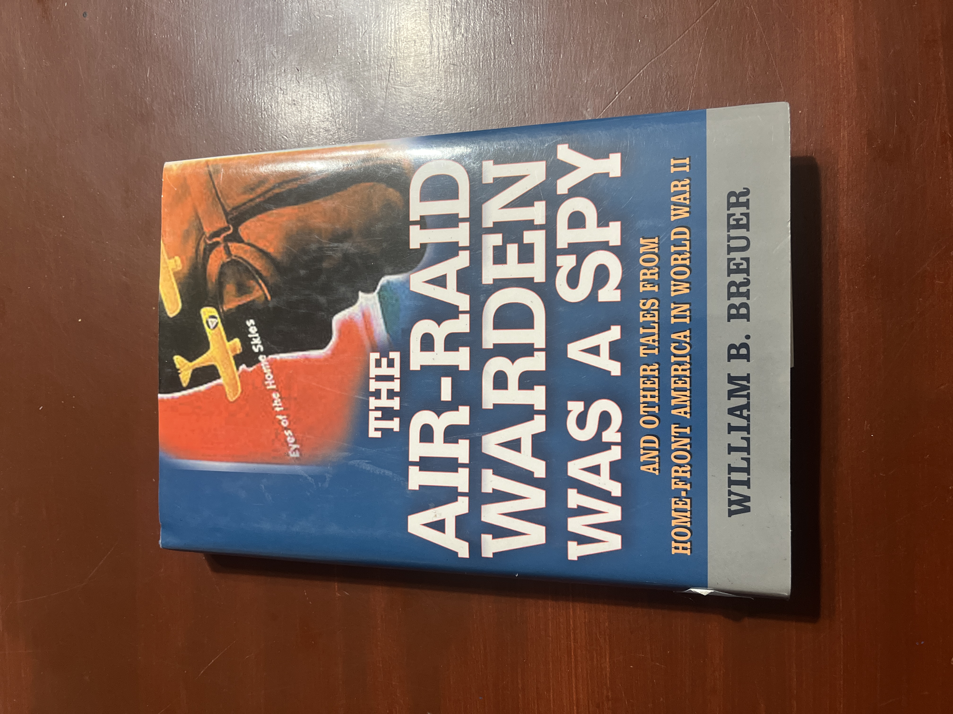 The Air-Raid Warden Was a Spy