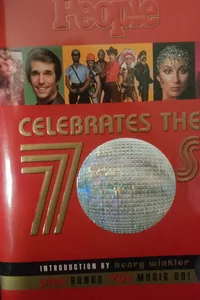 People Celebrates the 70s