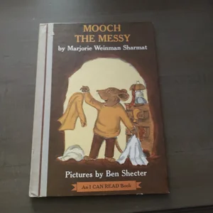 Mooch the Messy