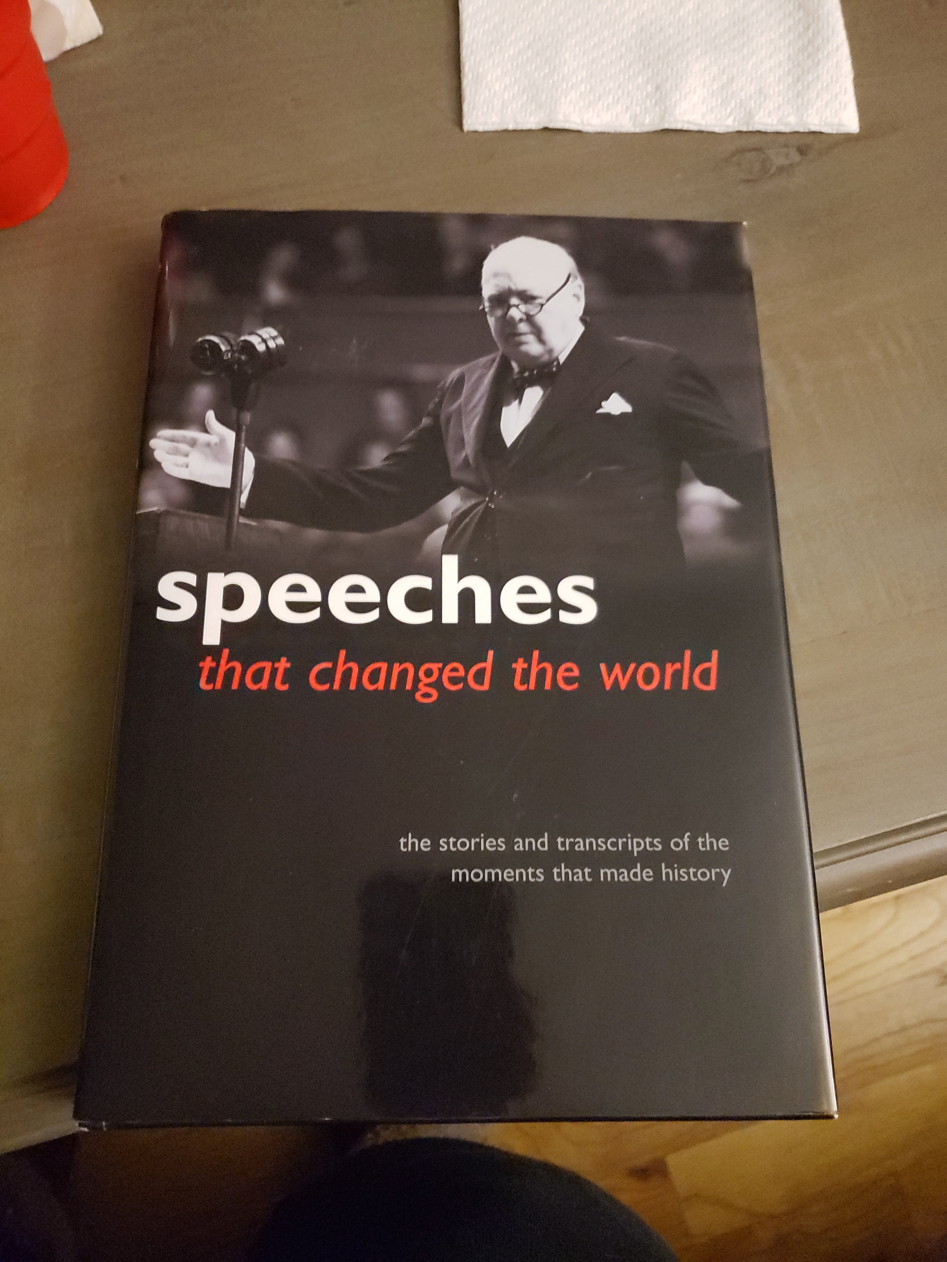 Speeches That Changed the World