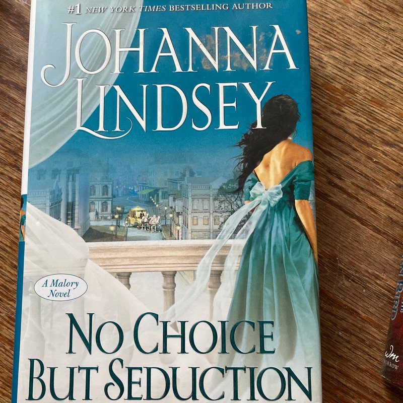 No Choice but Seduction