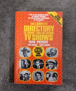The Complete Directory to Prime Time Network TV Shows, 1946-Present