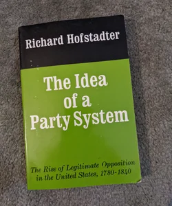 The Idea of a Party System