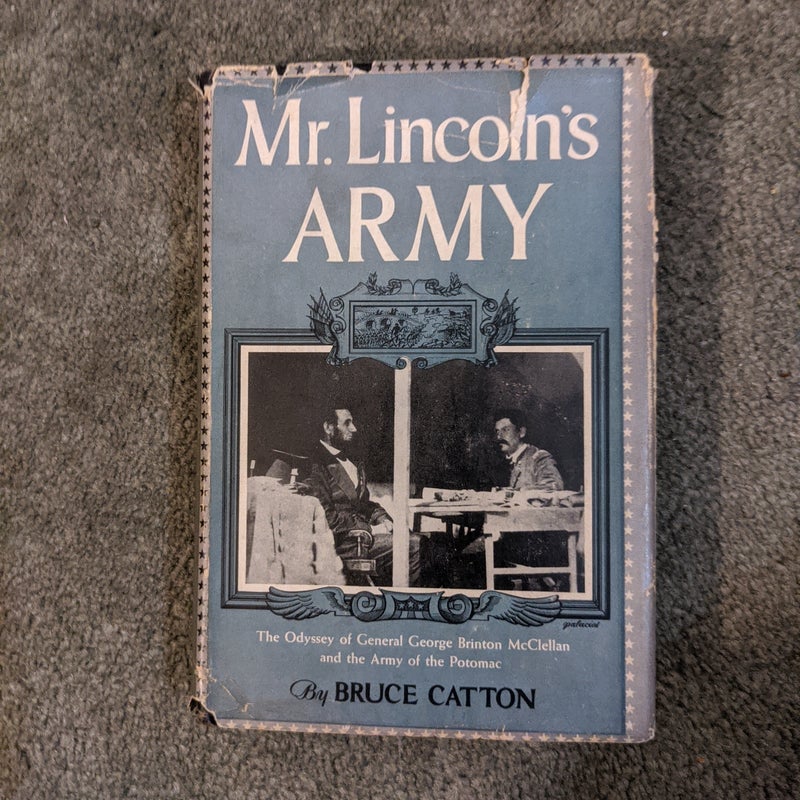 MR LINCOLN'S ARMY