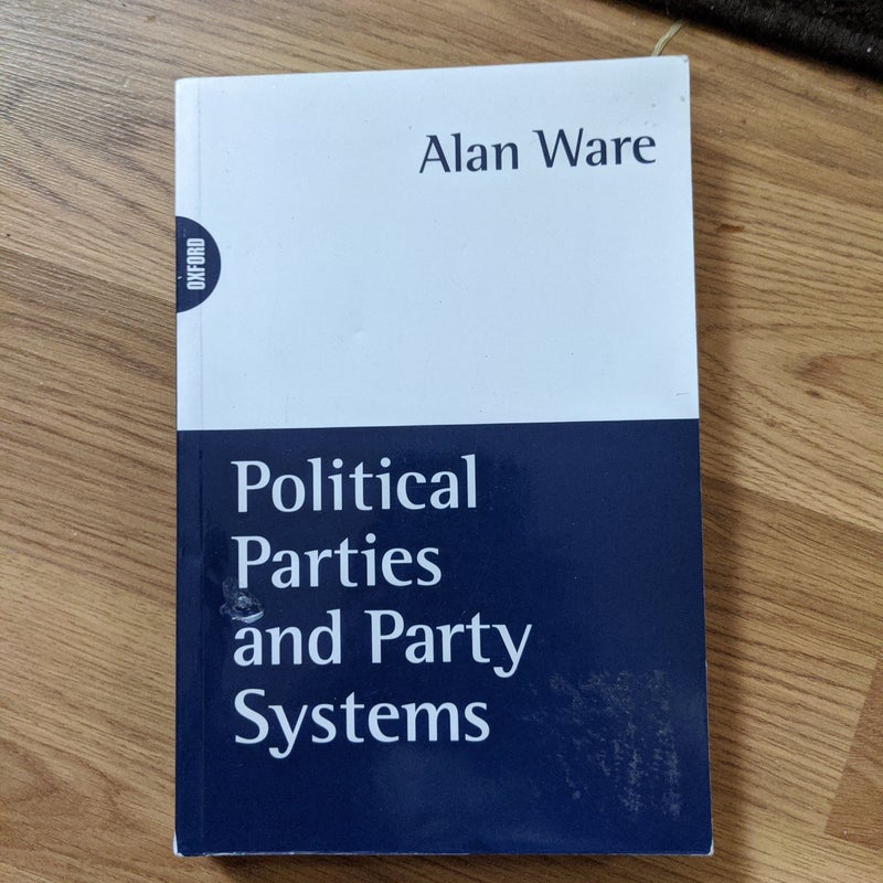 Political Parties and Party Systems