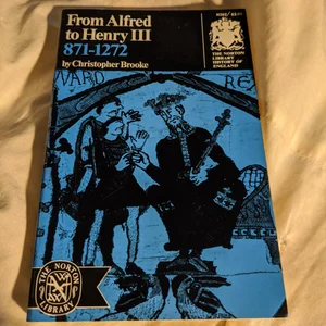 From Alfred to Henry III, 871-1272