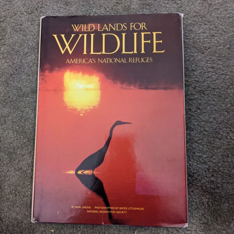 WILDLANDS FOR WILDLIFE