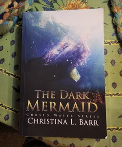 The Dark Mermaid