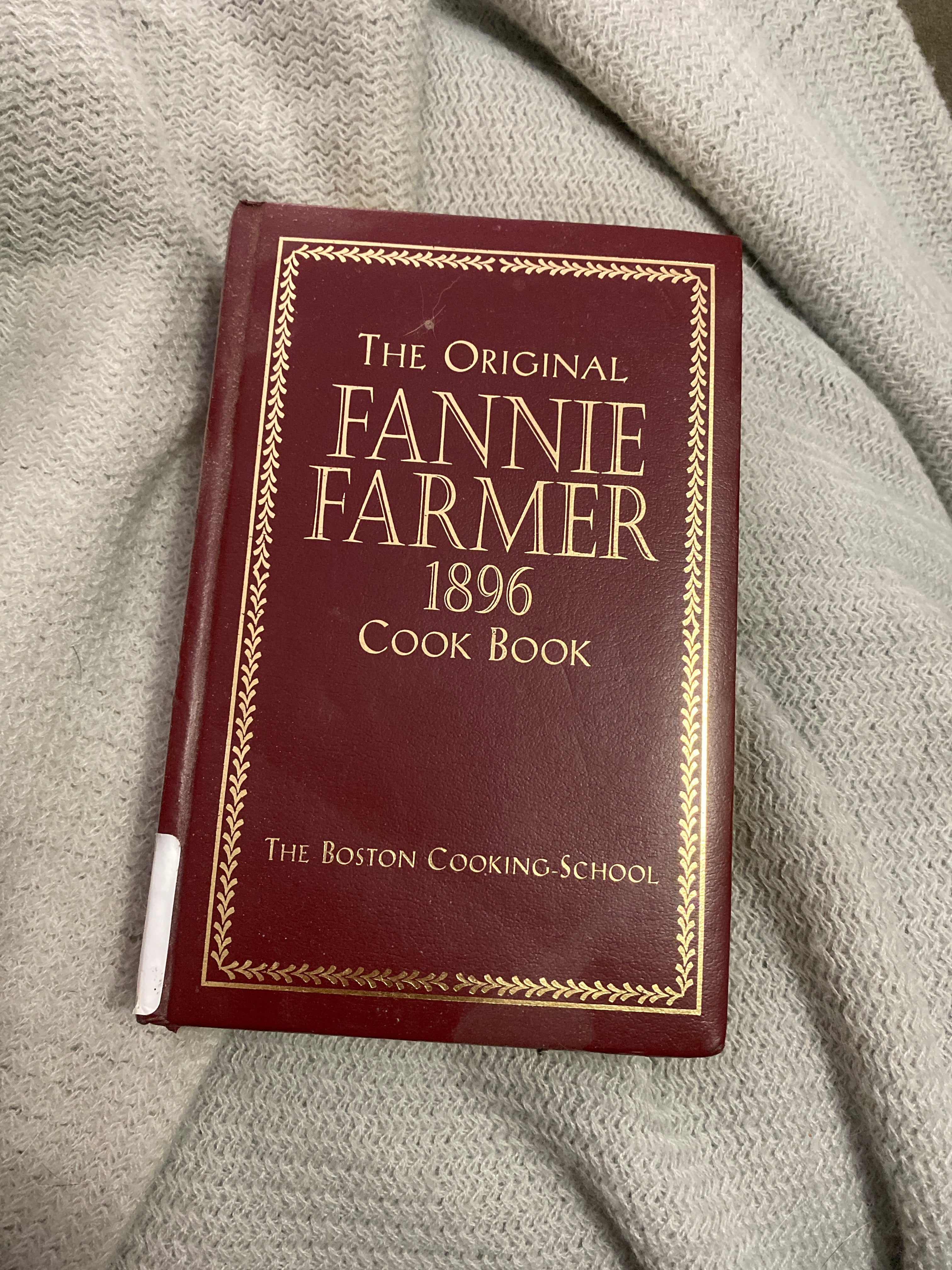 The Original Fannie Farmer 1896 Cookbook