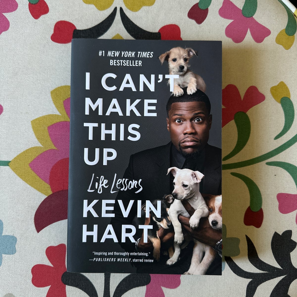 I Can't Make This Up, Book by Kevin Hart, Neil Strauss, Official  Publisher Page