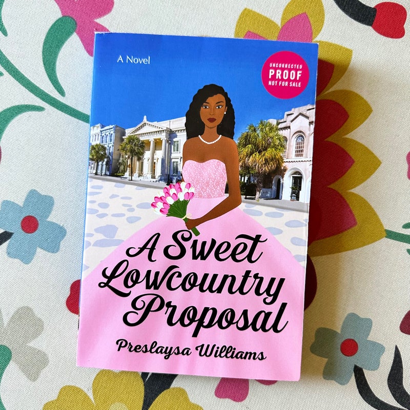 A Sweet Lowcountry Proposal (ARC)