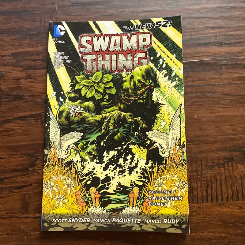 Swamp Thing Vol. 1: Raise Them Bones (the New 52)