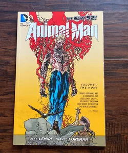 Animal Man Vol. 1: the Hunt (the New 52)