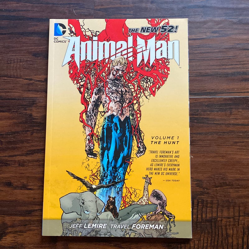 Animal Man Vol. 1: the Hunt (the New 52)