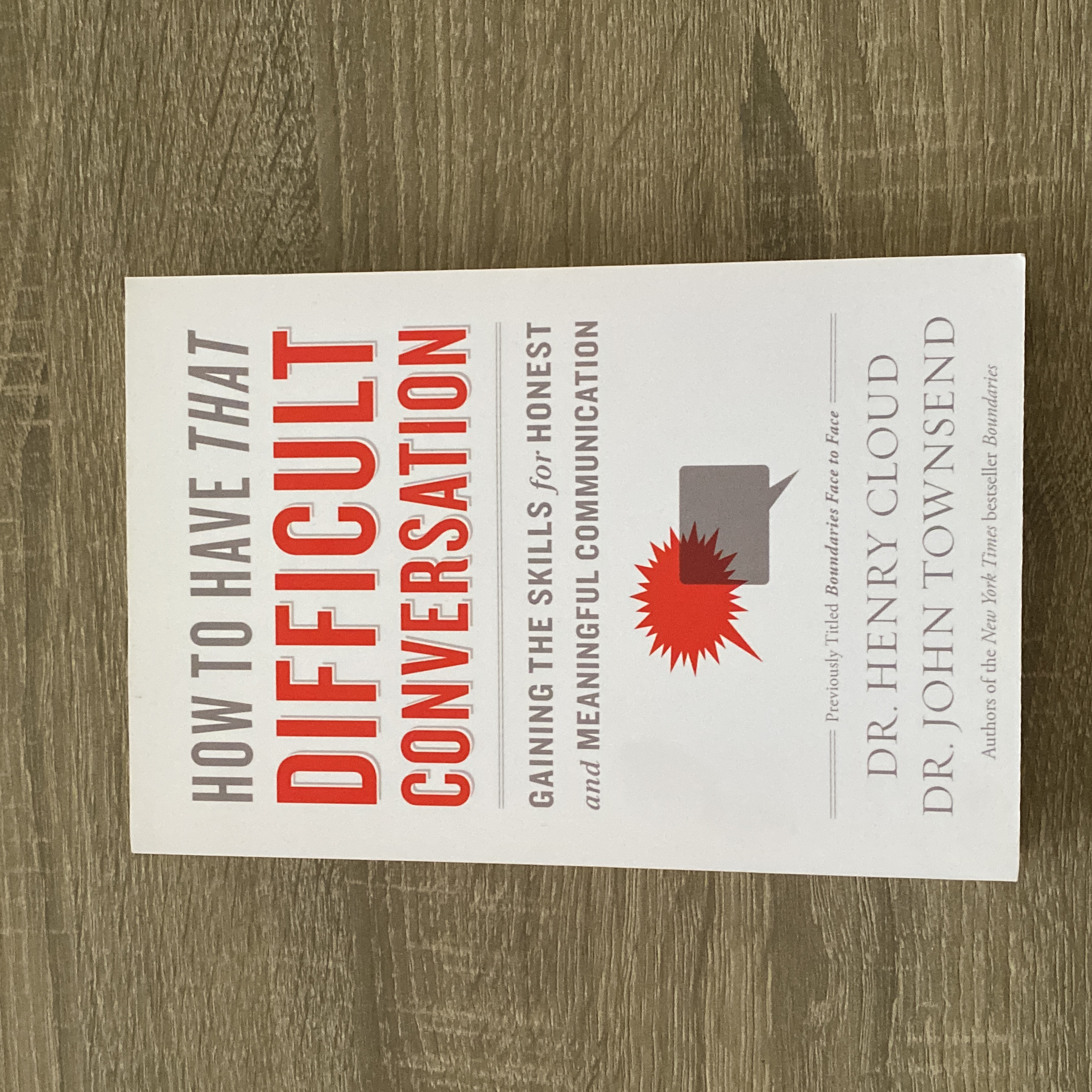 How to Have That Difficult Conversation