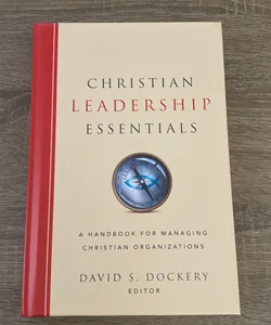 Christian leadership essentials