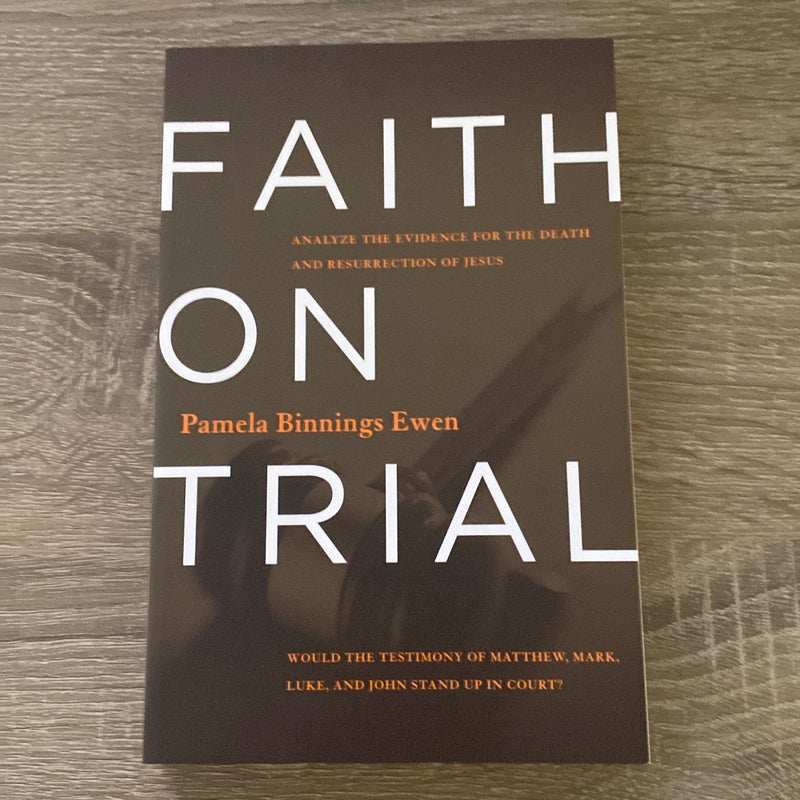 Faith on Trial