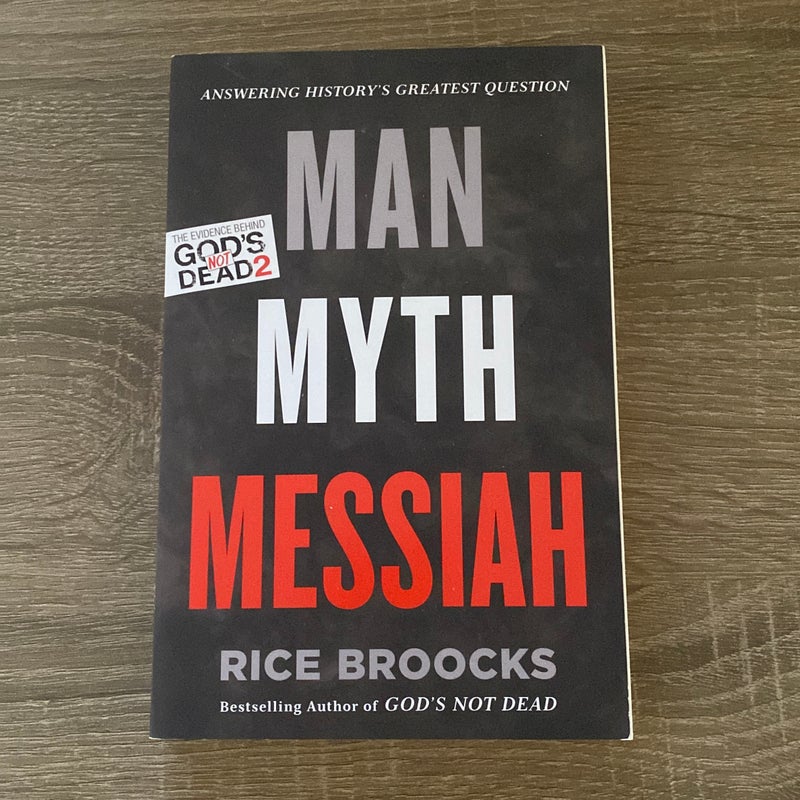 Man Myth Messiah
