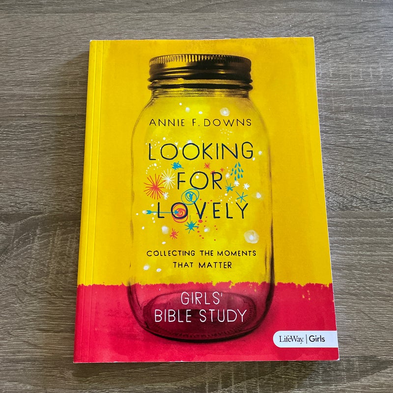 Looking for Lovely - Teen Girls' Bible Study