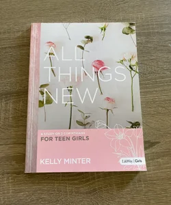 All Things New - Teen Girls' Bible Study