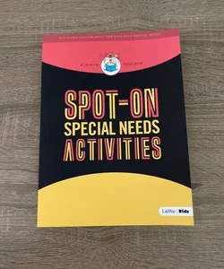 Spot-On Special Needs Activities 