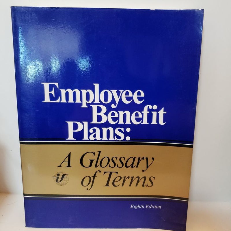 Employee Benefit Plans