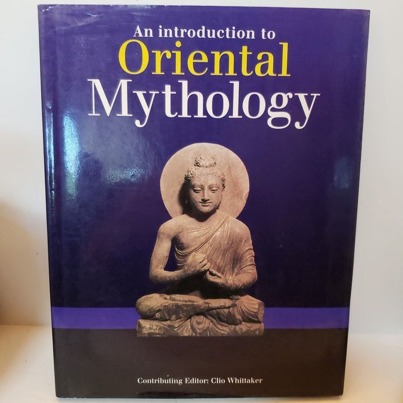 An Introduction to Oriental Mythology