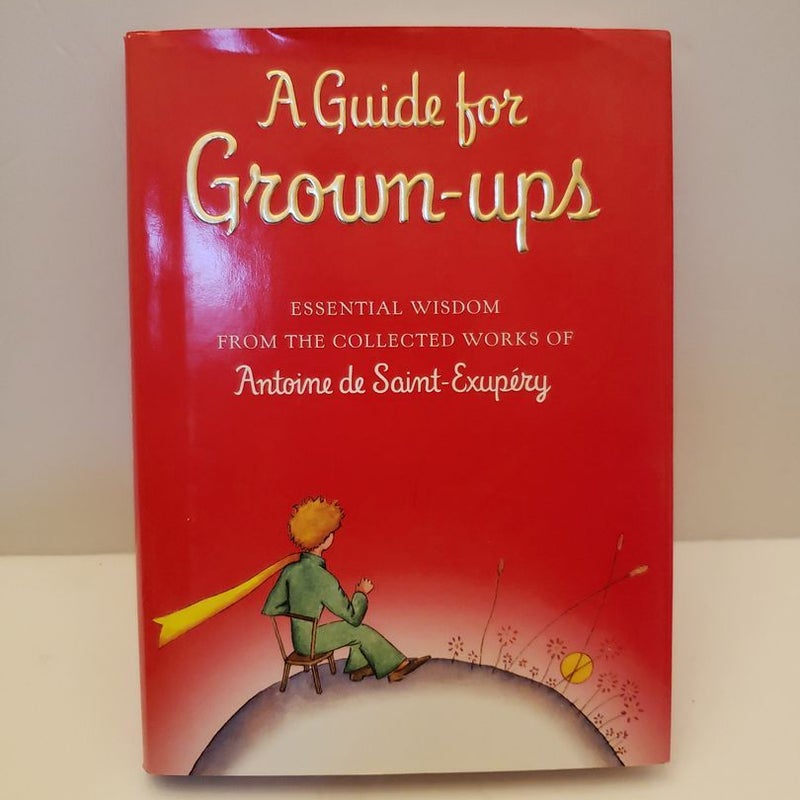 A Guide for Grown-Ups