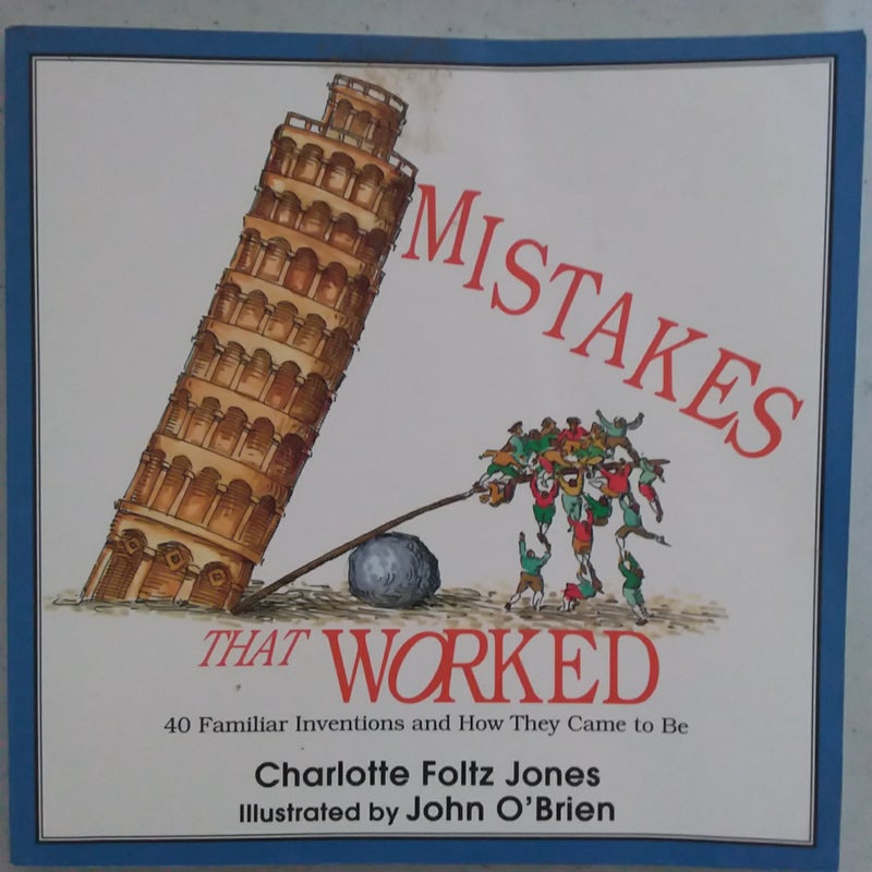 Mistakes That Worked 