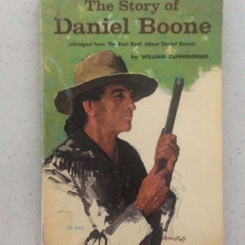 The Story of Daniel Boone