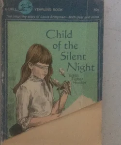 Child of the Silent Night