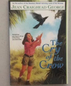 The Cry of the Crow