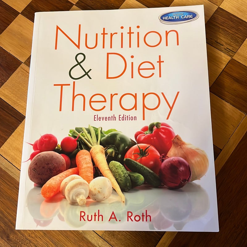 Nutrition and Diet Therapy